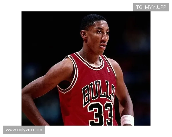 斯科蒂皮蓬如何凭借全能表现成就公牛王朝并影响NBA历史格局 斯科蒂皮蓬如何凭借全能表现成就公牛王朝并影响NBA历史格局